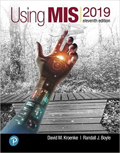 Using MIS (11th Edition) BY Kroenke - Orginal Pdf